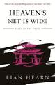 Heaven's Net is Wide: Book 5 Tales of the Otori