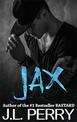 Jax (A Bastard Novel): Bastard #3