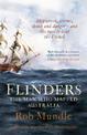 Flinders: The Man Who Mapped Australia