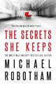 The Secrets She Keeps: The #1 International Bestseller