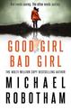 Good Girl, Bad Girl: Cyrus Haven Book 1