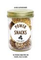 Hachette Healthy Living: Power Snacks