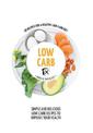 Low Carb: Hachette Healthy Living
