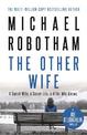 The Other Wife: The #1 Bestseller