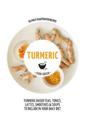 Turmeric: Hachette Healthy Living