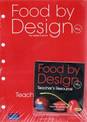 Food by Design for Levels 5 and 6: VELS : Teacher's Resource Coursebook and CD