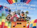 Captain Kangaroo and the Great Balloon Race