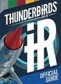 Thunderbirds Are Go Official Guide