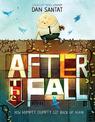 After the Fall: From the Caldecott Medal-winning creator of The Adventures of Beekle