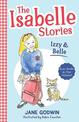The Isabelle Stories: Volume 1: Izzy and Belle