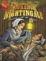 Florence Nightingale: Lady with the Lamp (Graphic Biographies)