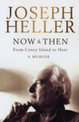Now And Then: A Memoir: From Coney Island To Here