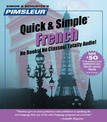 Pimsleur French Quick & Simple Course - Level 1 Lessons 1-8 CD: Learn to Speak and Understand French with Pimsleur Language Prog