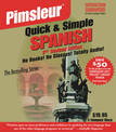 Pimsleur Spanish Quick & Simple Course - Level 1 Lessons 1-8 CD: Learn to Speak and Understand Latin American Spanish with Pimsl