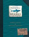 Encyclopedia Prehistorica Sharks and Other Sea Monsters: The Definitive Pop-Up