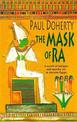 The Mask of Ra (Amerotke Mysteries, Book 1): A novel of intrigue and murder set in Ancient Egypt