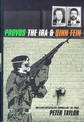 The Provos: The IRA and Sinn Fein