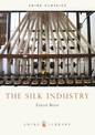 The Silk Industry