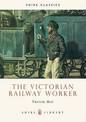 The Victorian Railway Worker