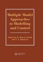 Multiple Model Approaches To Nonlinear Modelling And Control