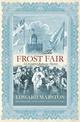 The Frost Fair (Christopher Redmayne Mysteries)