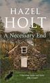A Necessary End: A cosy English murder mystery