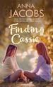 Finding Cassie: A touching story of family