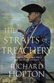 The Straits of Treachery: The thrilling historical adventure