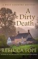 A Dirty Death: The gripping rural whodunnit