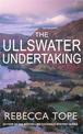 The Ullswater Undertaking: Murder and intrigue in the breathtaking Lake District