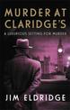 Murder at Claridge's: The elegant wartime whodunnit