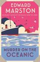 Murder on the Oceanic: A gripping Edwardian mystery from the bestselling author