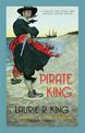 Pirate King: A thrilling mystery for Mary Russell and Sherlock Holmes