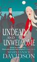 Undead And Unwelcome: Number 8 in series
