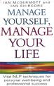 Manage Yourself, Manage Your Life: Vital NLP technique for personal well-being and professional success