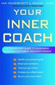 Your Inner Coach: A step-by-step guide to increasing personal fulfilment and effectiveness
