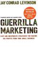 Guerrilla Marketing: Cutting-edge strategies for the 21st century