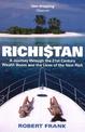 Richistan: A Journey Through the 21st Century Wealth Boom and the Lives of the New Rich