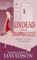 Undead And Unappreciated: Number 3 in series