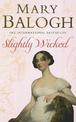Slightly Wicked: Number 4 in series