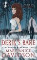Derik's Bane: Number 3 in series