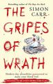 The Gripes Of Wrath: This book is guaranteed to make your blood boil