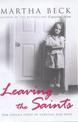 Leaving The Saints: One child's story of survival and hope