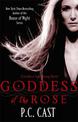 Goddess Of The Rose: Number 4 in series
