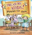 Pirates to the Rescue: Treasure Ahoy! Pirates Can Share