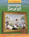 In the Picture With Georges Seurat