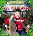 Helping Out: At the Zoo