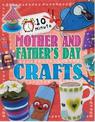 10 Minute Crafts: Mother's and Father's Day
