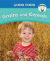 Popcorn: Good Food: Grains and Cereals