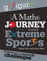 Go Figure: A Maths Journey Around Extreme Sports